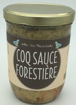 Coq sauce Forestière EARL du Mousseau